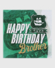 Happy Birthday Brother Card