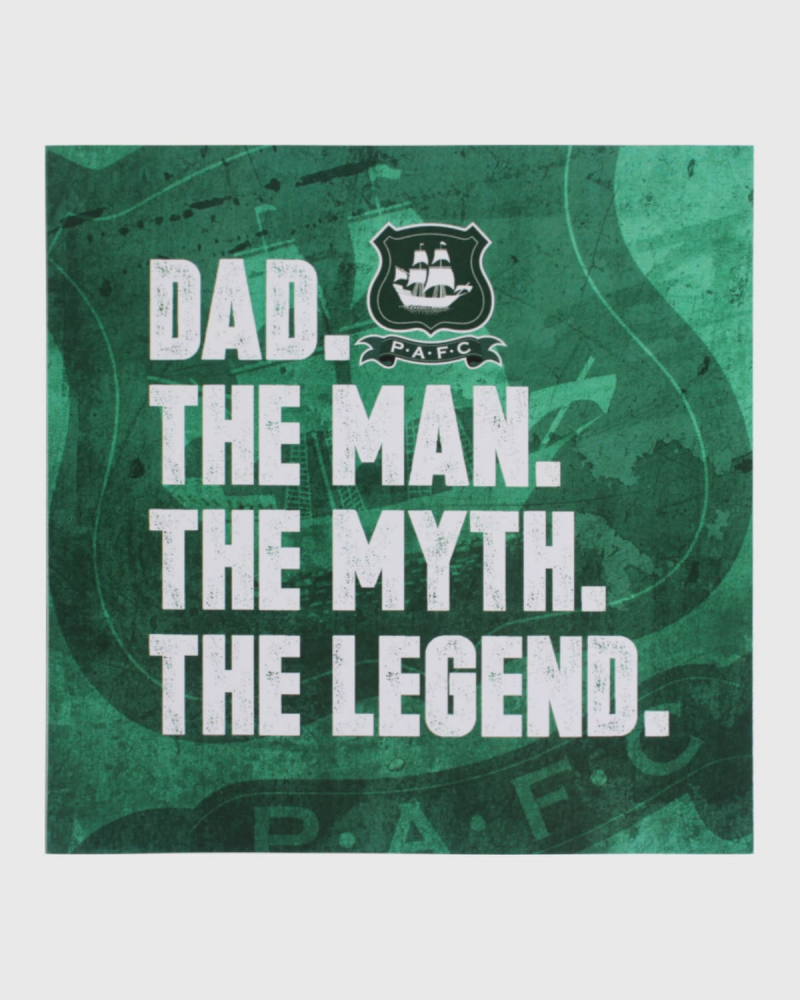 Dad. Man, Myth, Legend Card
